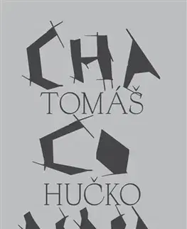 Novely, poviedky, antológie Chaconna - Tomáš Hučko