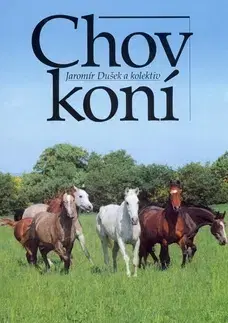 Kone Chov koní - Jaromír Dušek