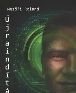 Svetová beletria Újraindítás - Mezőfi Roland
