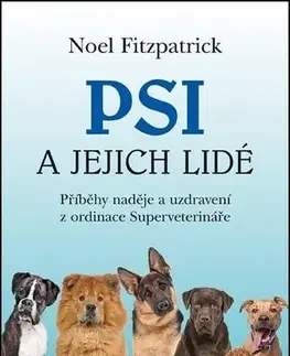 Skutočné príbehy Psi a jejich lidé - Noel Fitzpatrick