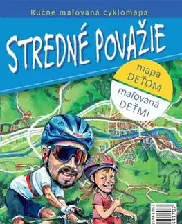 Voda, lyže, cyklo Stredné Považie - ručne maľovaná cyklomapa