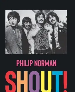 Film, hudba Shout! Beatles a ich skutočný príbeh - Norman Philip,Samuel Marec