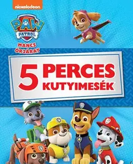 Rozprávky Mancs őrjárat. 5 perces kutyimesék