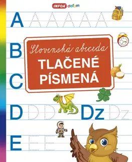 Príprava do školy, pracovné zošity Slovenská abeceda: Tlačené písmená - Ivana Langerová
