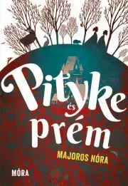 Fantasy, upíri Pityke és prém - Nóra Majoros