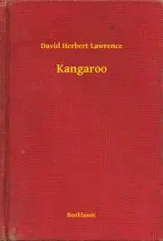 Svetová beletria Kangaroo - David Herbert Lawrence