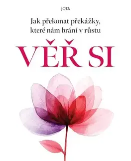 Rozvoj osobnosti Věr si - Tama Kieves,Helena Hartlová