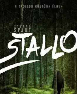 Detektívky, trilery, horory Stallo - Stefan Spjut