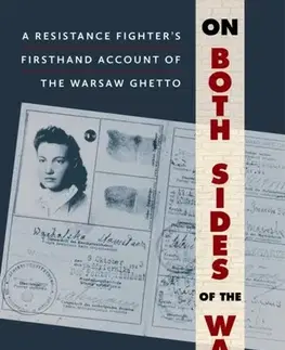 Biografie - Životopisy On Both Sides of the Wall - Steven D. Meed,Vladka Meed