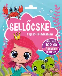 Nalepovačky, vystrihovačky, skladačky Sellőcske rajzos feladványai