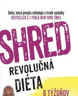 Zdravie, životný štýl - ostatné SHRED - Revolučná diéta - Ian K. Smith