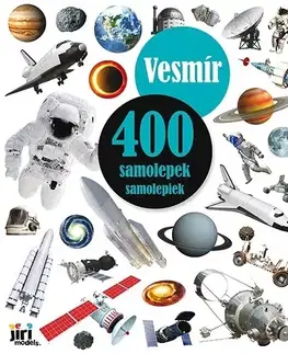 Nalepovačky, vystrihovačky, skladačky 400 samolepiek Vesmír
