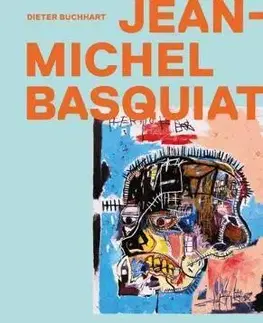 Umenie - ostatné Jean-Michel Basquiat - Gallimard,Dieter Buchhart