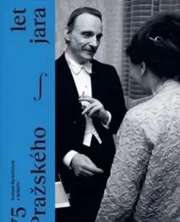 Hudba - noty, spevníky, príručky 75 let Pražského jara