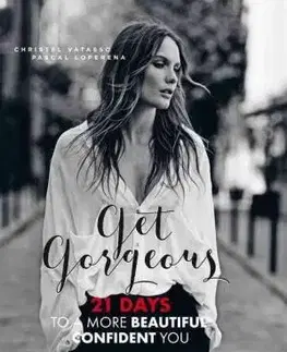 Cudzojazyčná literatúra Get Gorgeous - Christel Vatasso