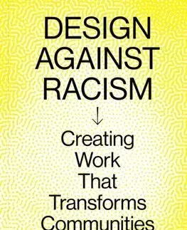 Dizajn, úžitkové umenie, móda Design Against Racism - Omari Souza