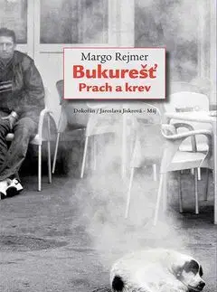 Svetové dejiny, dejiny štátov Bukurešť - Małgorzata Rejmerová