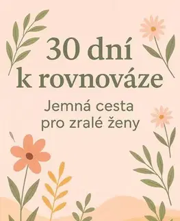 Zdravie, životný štýl - ostatné 30 dní k rovnováze - Gabriela Kortová