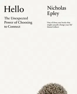 Psychiatria a psychológia Hello - Nicholas Epley