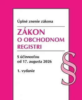 Obchodné právo Zákon o obchodnom registri. 1. vyd., 8/2026