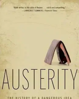 Financie, finančný trh, investovanie Austerity - Mark Blyth