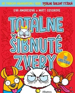 Dobrodružstvo, napätie, western Totálne šibnuté zvery 1: Za mrežami - Eva Amores,Matt Cosgrove,Kristína Horková