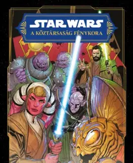 Komiksy Star Wars: A Köztársaság Fénykora - Harc az Erőért - Cavan Scott