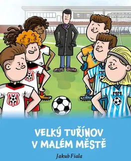 Rozprávky Velký Tuřínov v Malém Městě - Jakub Fiala