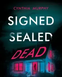 Young adults Signed Sealed Dead - Cynthia Murphy