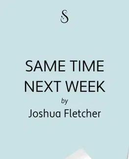 Motivačná literatúra Same Time Next Week? - Joshua Fletcher