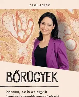 Zdravie, životný štýl - ostatné Bőrügyek - Yael Adler