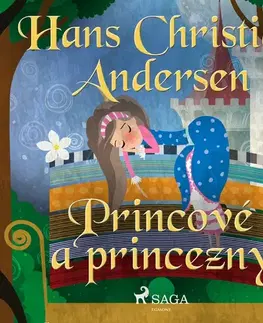Pre deti a mládež Saga Egmont Princové a princezny