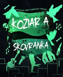 Romantická beletria Kožiar a Škovránka - Vražedne dobrá romantická trilógia 2 - Brynne Weaver,Mária Koscelníková