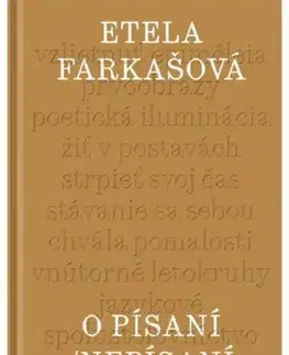 Literárna veda, jazykoveda O písaní/Nepísaní - Etela Farkašová