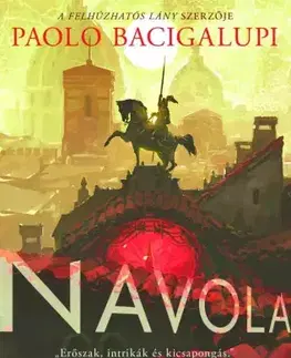 Sci-fi a fantasy Navola - Paolo Bacigalupi