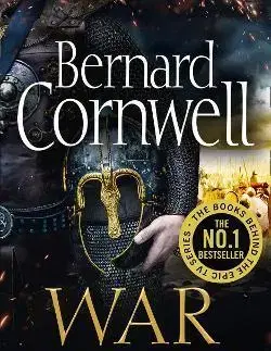 Historické romány The Last Kingdom Series : War Lord - Bernard Cornwell