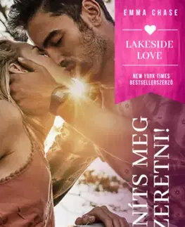 Romantická beletria Taníts meg szeretni! - Emma Chase