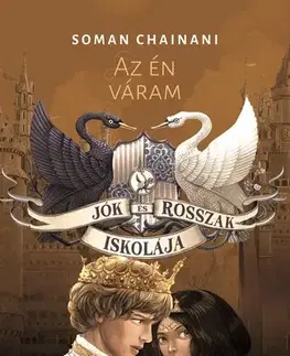 Fantasy, upíri Az én váram - Soman Chainani