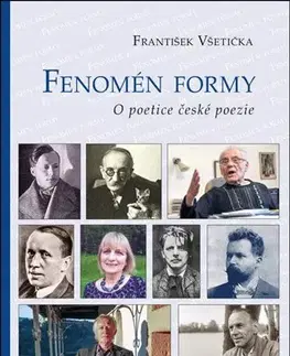 Literárna veda, jazykoveda Fenomén formy - František Všetička