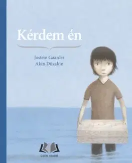 Rozprávky Kérdem én - Jostein Gaarder