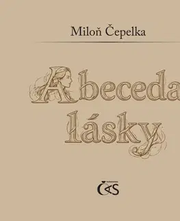 Poézia Abeceda lásky - Miloň Čepelka