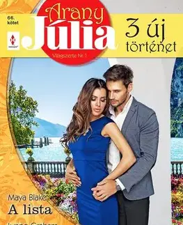 Romantická beletria Arany Júlia 66. - Lynne Graham,Maya Blake,Natalie C. Andersonová
