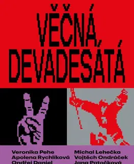 História - ostatné Věčná devadesátá - Kolektív autorov