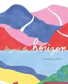 V cudzom jazyku Beyond the Horizon - Carolina Celas