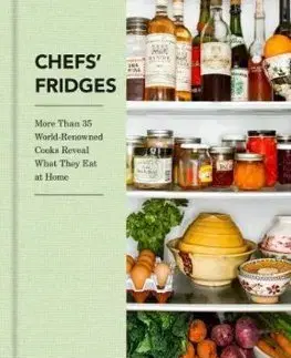 Cudzojazyčná literatúra Chefs Fridges - Carrie Solomon,Adrian Moore