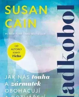 Psychológia, etika Sladkobol - Susan Cainová