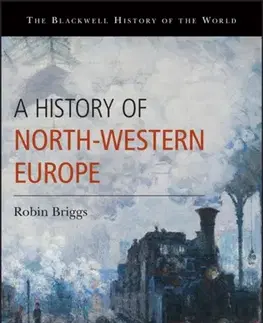 História A History of North-Western Europe - Robin Briggs
