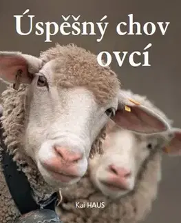 Zvieratá, chovateľstvo - ostatné Úspěšný chov ovcí - Kai Haus