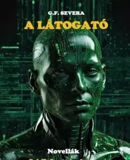 Beletria - ostatné A látogató - G. F. Severa