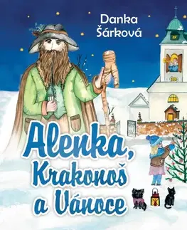 Pre deti a mládež - ostatné Tympanum Alenka, Krakonoš a Vánoce